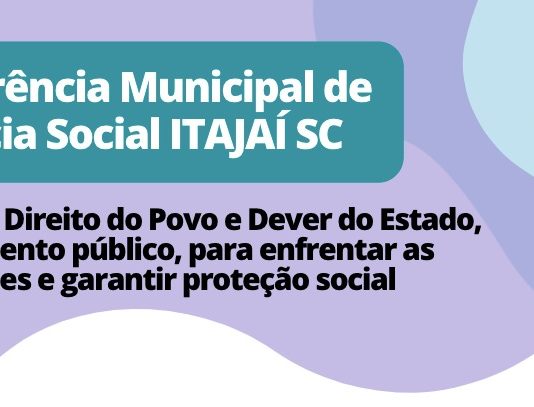 Pré-conferências de Assistência Social iniciam no mês de julho em Itajaí