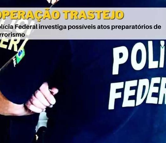 PF investiga possíveis atos preparatórios de terrorismo.