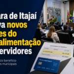 Câmara de Itajaí aprova novos valores do vale-alimentação dos servidores