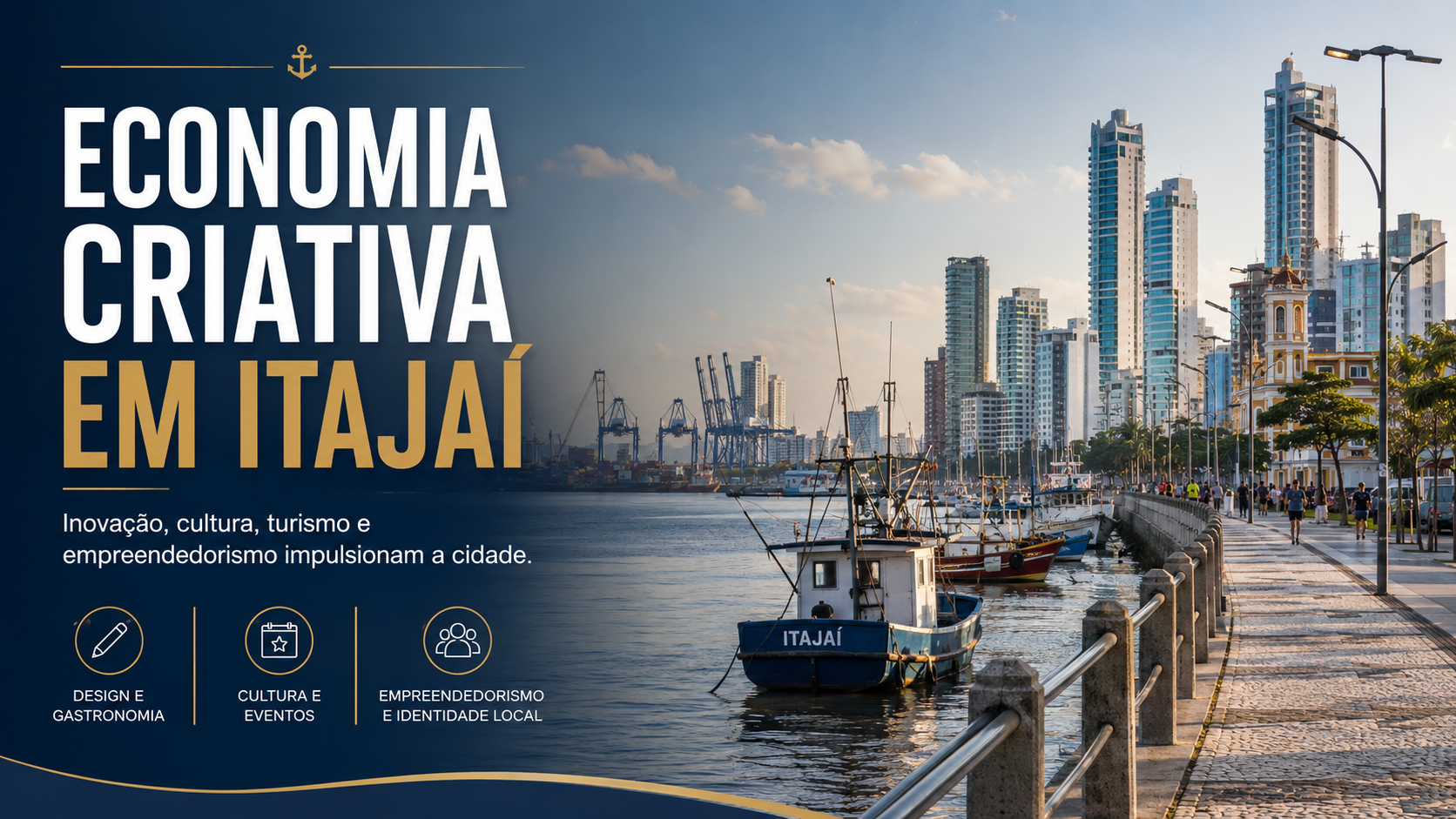 Semana da Economia Criativa em Itajaí: Fomento ao Talento Local e Revitalização do Mercado Público